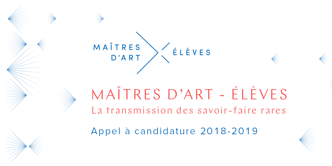 Appel à candidature Maîtres d'art 2019