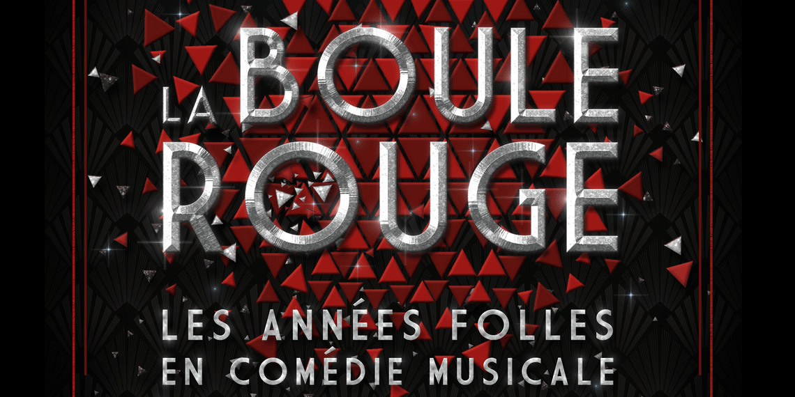 La Boule Rouge au Théâtre des Variétés à Paris